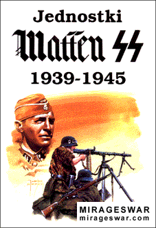 Wydawnictwo Militaria - Waffen SS 1939 - 1945