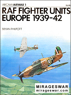 Osprey Airwar 01 Raf Fighter Units Europe 1939-42