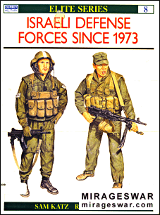 Osprey Elite series 8 - Israeli Defence Forces since 1973