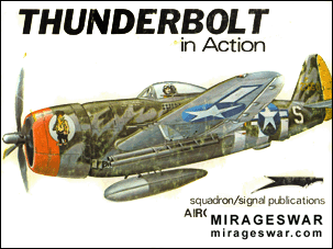 Squadron Signal - Aircraft In Action 1018 Thunderbolt.