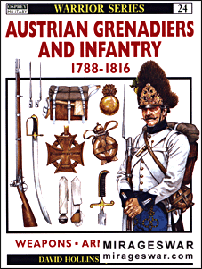 Osprey Warrior 24 - Austrian Grenadiers And Infantry 1788-1816.