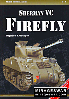 Armor photogallery 13 - Sherman VC Firefly