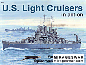 Squadron-Signal - Warships In Action 4012 - US Light Cruisers in Action