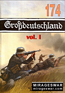 Wydawnictwo Militaria  174. Grossdeutschalnd vol.1