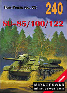 Wydawnictwo Militaria  240 - SU-85/100/122