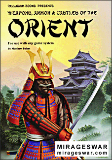 Weapons, Armor, and Castles of the Orient