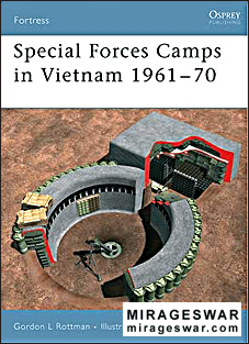 Osprey - Fortress 33 - Special Forces Camps in Vietnam 1961-70