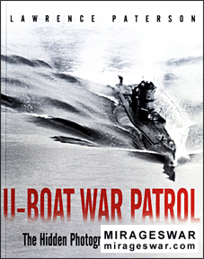 U-Boat War Patrol - The Hidden Photographic Diary of U 564