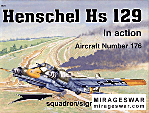 Squadron Signal - Aircraft In Action 1176 Henschel Hs 129