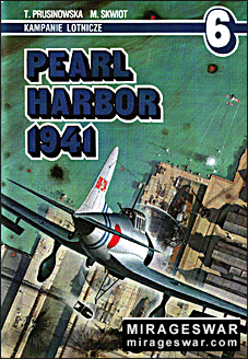 Aj-Press - Kampanie Lotnicze 6. Pearl Harbor 1941