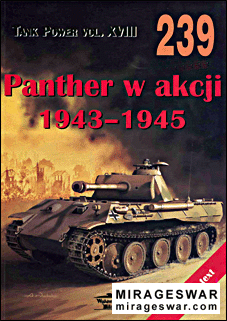 Wydawnictwo Militaria 239 - Panther w Akcji 1943-1945