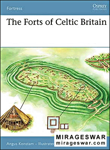 Osprey - Fortress 50 - The Forts of Celtic Britain
