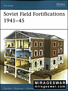 Osprey Fortress 62 - Soviet Field Fortifications 194145