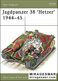 Osprey New Vanguard 36 - Jagdpanzer 38 'Hetzer' 1944-45