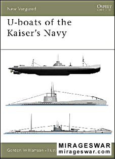 Osprey New Vanguard 50 - U-boats of the kaiser's navy