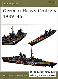 Osprey New Vanguard 81 - German Heavy Cruisers 1939-45
