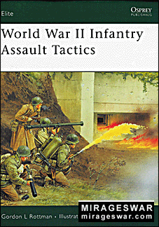 Osprey Elite 160 - World War II Infantry Assault Tactics