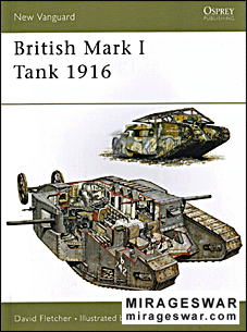 Osprey New Vanguard 100 - British Mark I Tank 1916