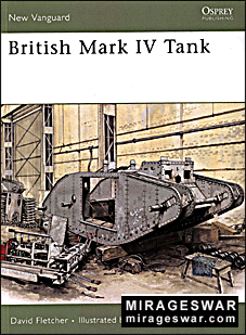 Osprey New Vanguard  133 - British Mark IV Tank