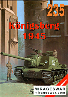 Wydawnictwo Militaria 235 - Konigsberg 1945