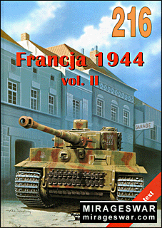 Wydawnictwo Militaria 216 - Francja 1944 vol.II