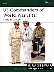 Osprey Elite series 85 - US Commanders of World War II (1) Army and USAAF