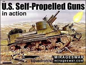 Squadron Signal - Armor In Action 2038 - U.S. Self Propelled Guns