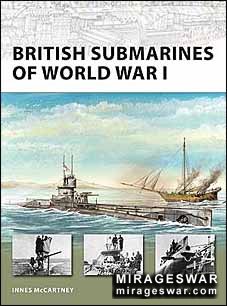 Osprey New Vanguard 145 - British Submarines of World War I