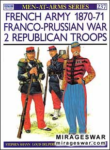 Osprey Men-at-Arms 237 - French Army 187071 Franco-Prussian War (2)
