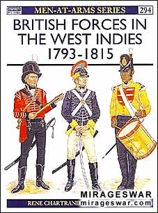 Osprey Men-at-Arms 294 - British Forces in the West Indies 17931815