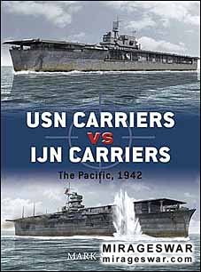 Osprey Duel 6 - USN Carriers vs IJN Carriers  The Pacific 1942