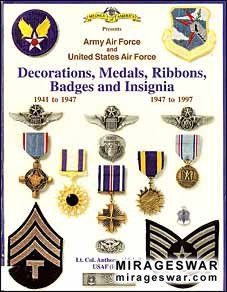 Decorations, Medals, Ribbons, Badges and Insignia 1941-1997
