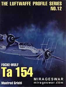 Luftwaffe Profile Series 12 - Focke-Wulf Ta 154