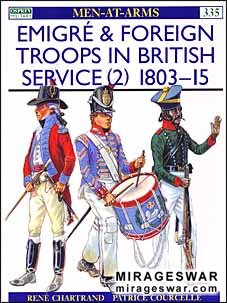 Osprey Men-at-Arms 335 - &#201;migr&#233; and Foreign Troops in British Service (2)