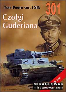 Wydawnictwo Militaria 301 - Czolgi Guderiana (Tank Power Vol. LXIX 301)