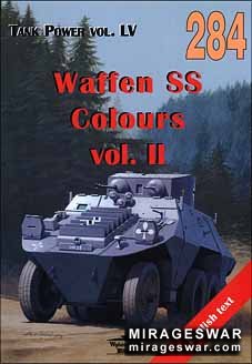Wydawnictwo Militaria № 284 - Waffen SS Colours  (Part - 2)