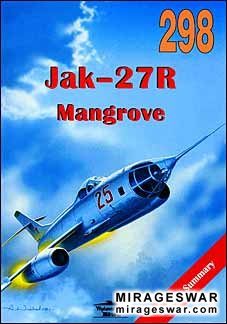 Wydawnictwo Militaria 298 - Jak-27R Mangrove