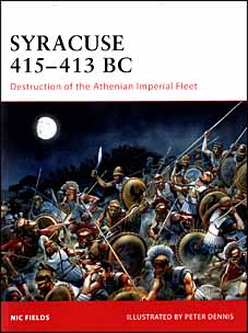 Osprey Campaign 195 - Syracuse 415-413 BC. Destruction of the Athenian Imperial Fleet
