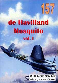 Wydawnictwo Militaria № 157 - de Havilland Mosquito Vol 1