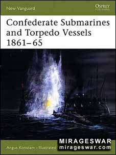 Osprey New Vanguard 103 - Confederate Submarines and Torpedo Vessels 186165