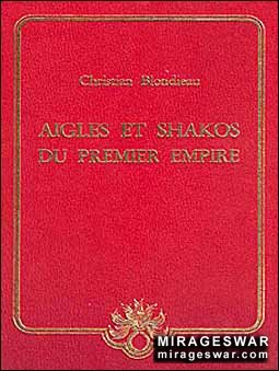 Aigles et shakos du Premier Empire