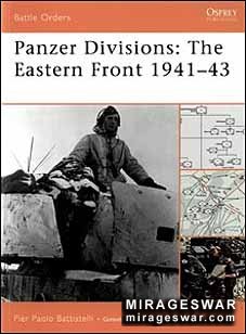 Osprey Battle Orders 35 - Panzer Divisions: The Eastern Front 1941-43