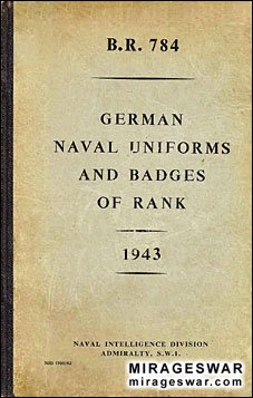 German Naval Uniforms and Badges of Rank of 1943