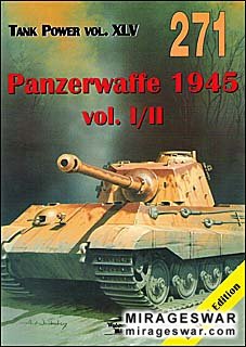 Wydawnictwo Militaria 271 - Panzerwaffe 1945 Part I/II (Tank power vol.XLV)