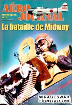 Aero Journal Hors-Serie 2 - 2001 - La Bataille de Midway