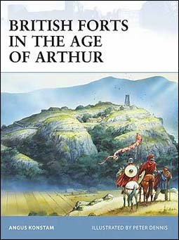 Osprey Fortress 80 - British Forts in the Age of Arthur