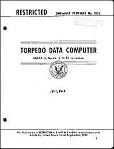 TORPEDO DATA COMPUTER, MARK 3, Mods. 5
