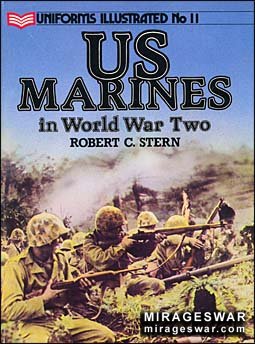 Uniforms Illustrated No 11 - US Marines in World War Two