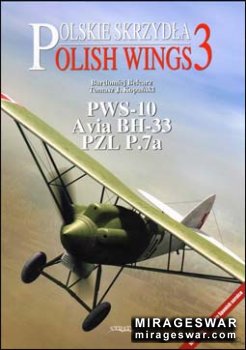 Polish Wings  3 - Avia BH 33 PWS 10 PZL P.7a