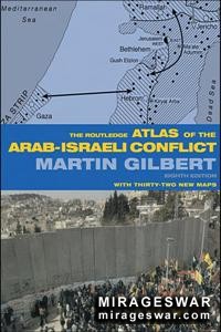 Routledge - The Routledge Atlas of the Arab-Israeli Conflict